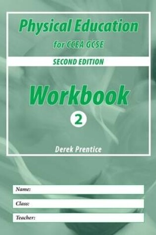 Cover of PE for CCEA GCSE: Workbook 2