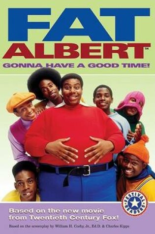 Cover of Fat Albert: Gonna Have a Good Time!