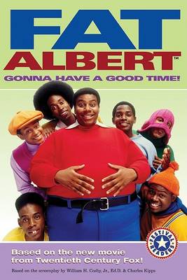 Book cover for Fat Albert: Gonna Have a Good Time!