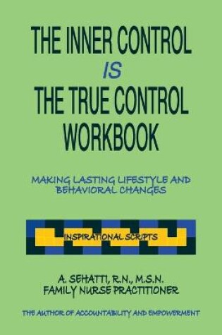 Cover of The Inner Control Is the True Control Workbook