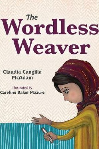 Cover of The Wordless Weaver