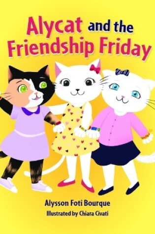 Cover of Alycat and the Friendship Friday