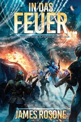Cover of In das Feuer