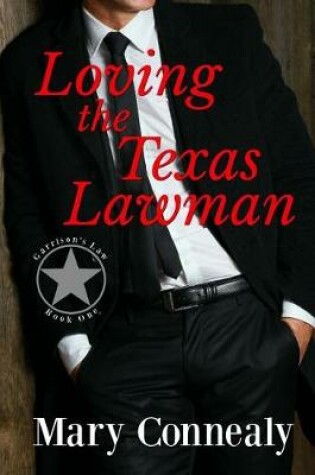 Cover of Loving the Texas Lawman