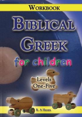 Book cover for Biblical Greek for Children Workbook