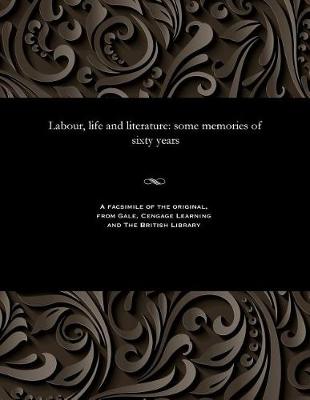 Book cover for Labour, Life and Literature