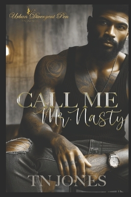 Book cover for Call Me Mr. Nasty