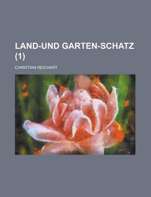 Book cover for Land-Und Garten-Schatz (1)