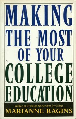 Book cover for Making the Most of Your College Education