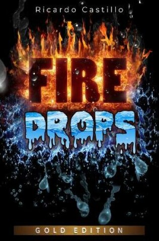 Cover of Fire Drops Gold Edition