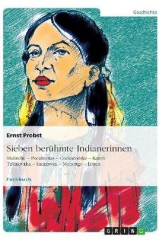 Cover of Sieben beruhmte Indianerinnen
