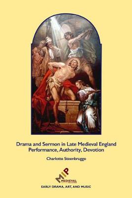 Book cover for Drama and Sermon in Late Medieval England