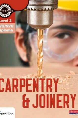 Cover of Level 3 NVQ/SVQ Diploma Carpentry and Joinery Candidate Handbook 3rd Edition