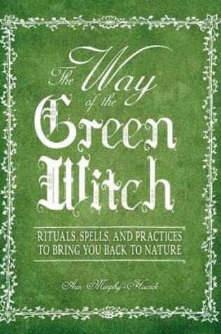 Cover of The Way Of The Green Witch