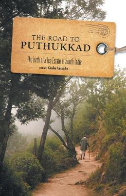 Book cover for The Road to Puthukkad