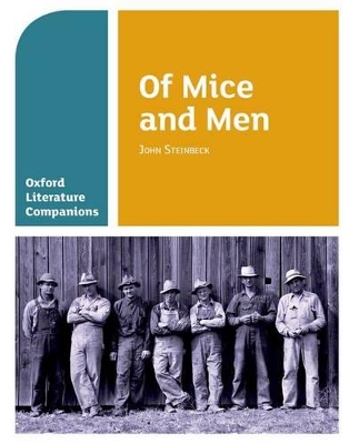 Book cover for Oxford Literature Companions: Of Mice and Men