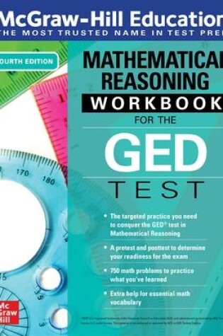 Cover of McGraw-Hill Education Mathematical Reasoning Workbook for the GED Test, Fourth Edition