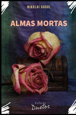 Book cover for Almas Mortas (Coleção Duetos)