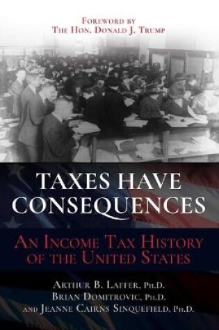 Cover of Taxes Have Consequences