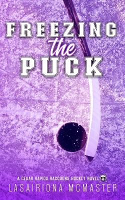 Book cover for Freezing the Puck