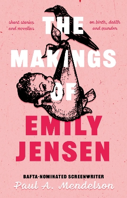 Book cover for The Makings of Emily Jensen