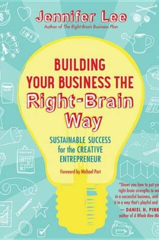 Cover of Building Your Business the Right-Brain Way