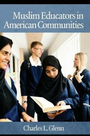 Cover of Muslim Educators in American Communities