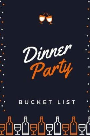 Cover of Dinner Party Bucket List