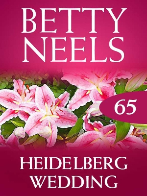 Book cover for Heidelberg Wedding (Betty Neels Collection)