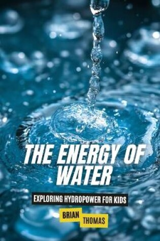 Cover of The Energy of Water