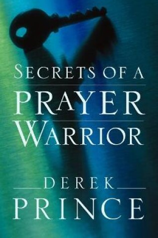 Cover of Secrets of a Prayer Warrior