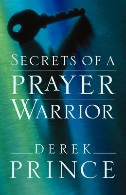 Book cover for Secrets of a Prayer Warrior