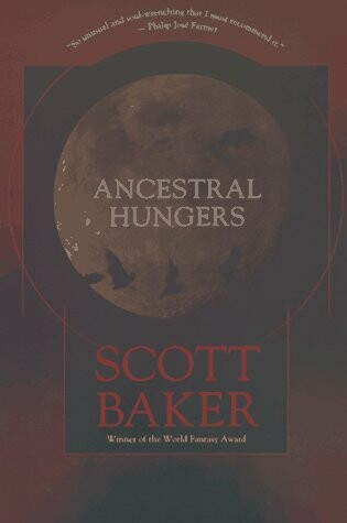 Cover of Ancestral Hungers