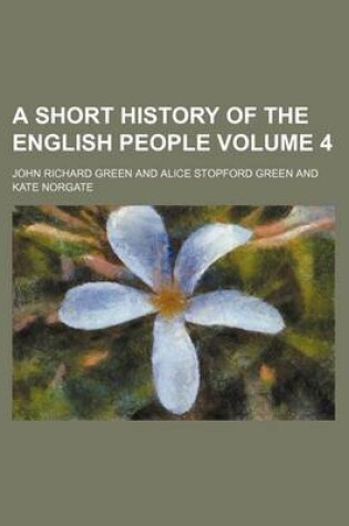 Cover of A Short History of the English People Volume 4