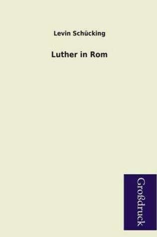 Cover of Luther in ROM