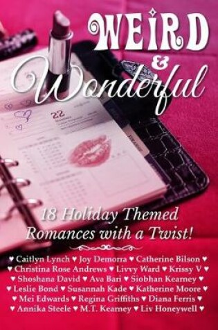 Cover of Weird & Wonderful Holiday Romance Anthology