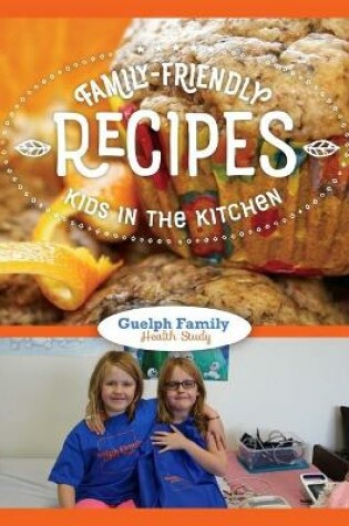 Cover of Family Friendly Recipes