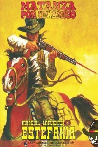 Cover of Matanza por un amigo (Colección Oeste)