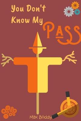 Book cover for You Don't Know My pass