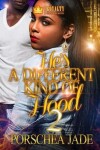 Book cover for He's a Different Kind of Hood 2