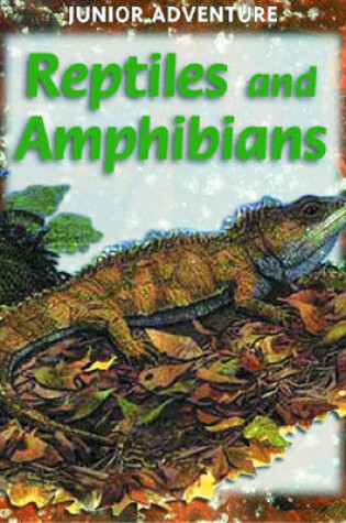 Cover of Reptiles and Amphibians