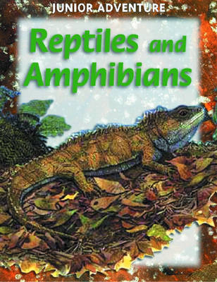 Cover of Reptiles and Amphibians