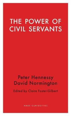 Book cover for The Power of Civil Servants