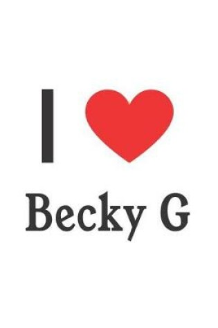 Cover of I Love Becky G