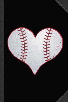 Book cover for I Love Baseball Heart Journal Notebook