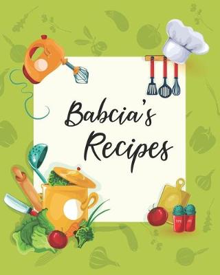 Book cover for Babcia's Recipes