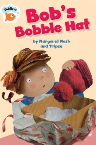 Cover of Tiddlers: Bob's Bobble Hat