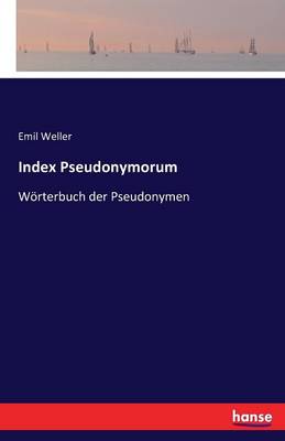 Book cover for Index Pseudonymorum