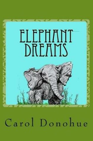 Cover of Elephant Dreams