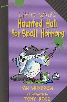 Book cover for Little Wolf's Haunted Hall for Small Horrors